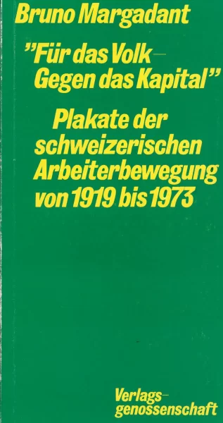 Für das Volk gegen das Kapital