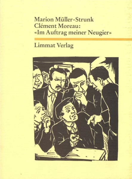 Clément Moreau: «Im Auftrag meiner Neugier»