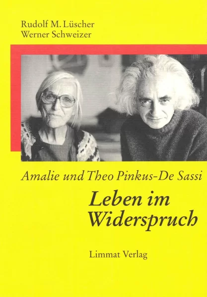 Amalie und Theo Pinkus-De Sassi Amalie und Theo Pinkus-De Sassi