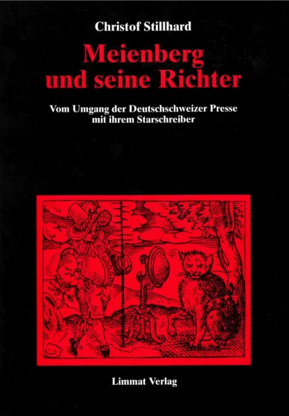 Meienberg und seine Richter