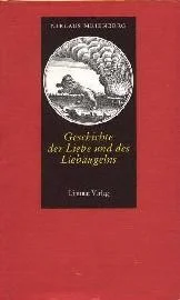 Geschichte der Liebe und des Liebäugelns