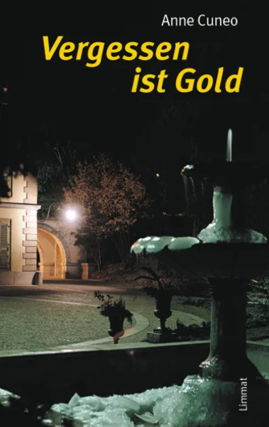 Vergessen ist Gold